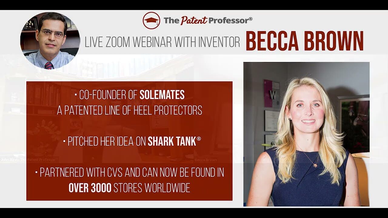 How Becca Brown Connects With Solemates&reg; Customers &ndash; 877-728-7763 &ndash; The Patent Professor&reg;