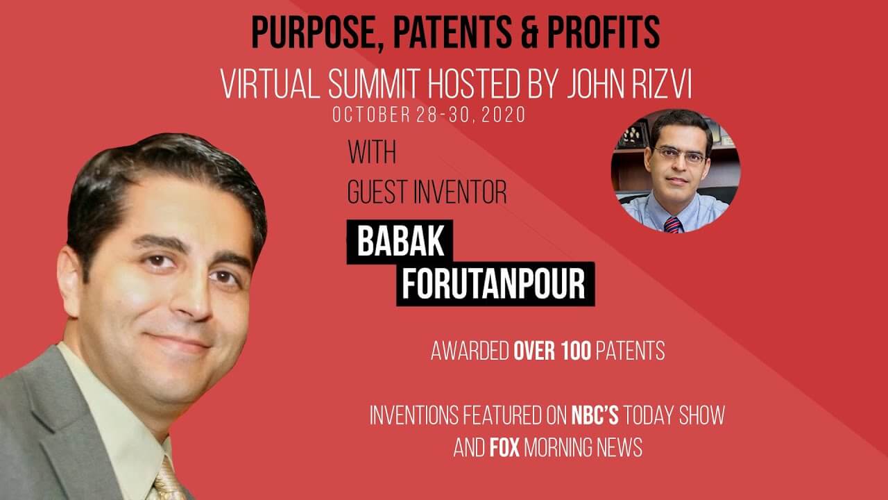 Inventor Babak Forutanpour Shares His Journey to Becoming an Inventor & Having Over 100 Patents