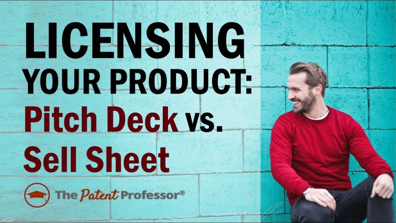 Advice on Licensing Your Product Idea to a Company: Don&rsquo;t Use a Pitch Deck, Use a Sell Sheet!